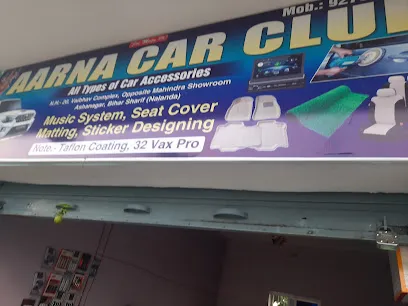 Aarna car club ! Best car accessories in biharsharif!