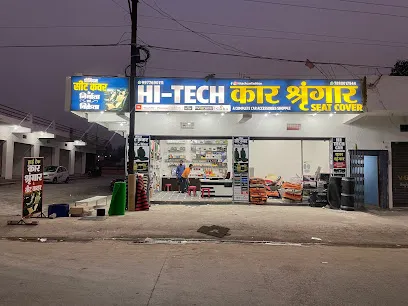 Hi-Tech Car Fashion ( Car Accessories Shop In Ambikapur)