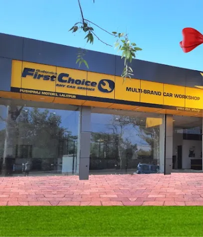 Mahindra First Choice Services - Pushpraj Motors