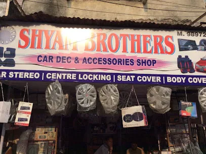 Shyam Brothers Car Accessories Shop