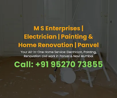 M S Enterprises | Electrician | Best Painting & Home Renovation | Panvel