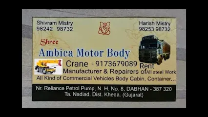 Shree ambica motor body . Dabhan Nadiad