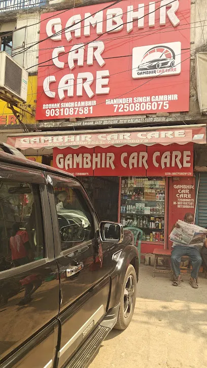 GAMBHIR CAR CARE ( ROUNAK SINGH GAMBHIR, MANINDER SINGH GAMBHIR)