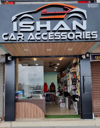 Ishan Car Accessories