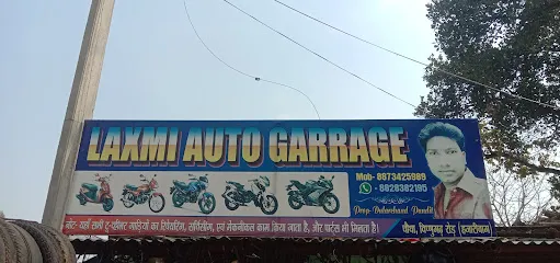 Laxmi auto garage Choutha ,NH100 road