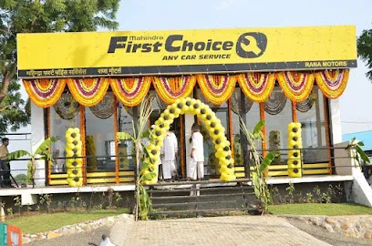Rana Motors: Mahindra First Choice Services LTD