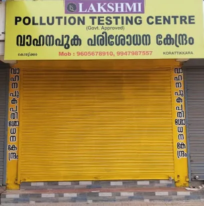 LAKSHMI POLLUTION TESTING CENTRE (Govt Approved)