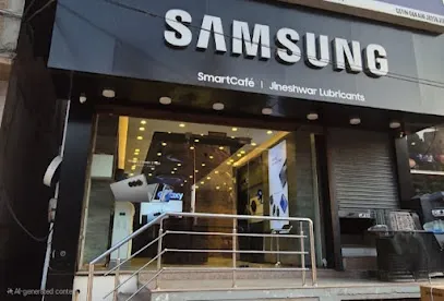 Samsung Experience Store - Jineshwar Lubricants - Fort Road