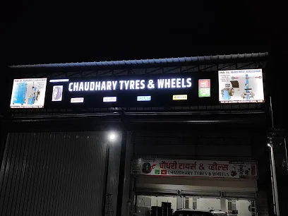 CHAUDHARY TYRES & WHEELS