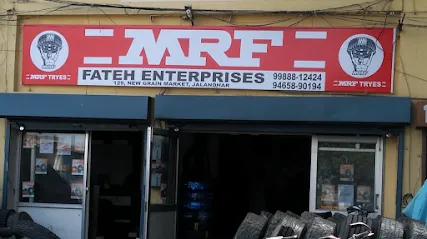FATEH ENTERPRISES (AUTH. DEALERS : MRF, JK & BIRLA TYRES)