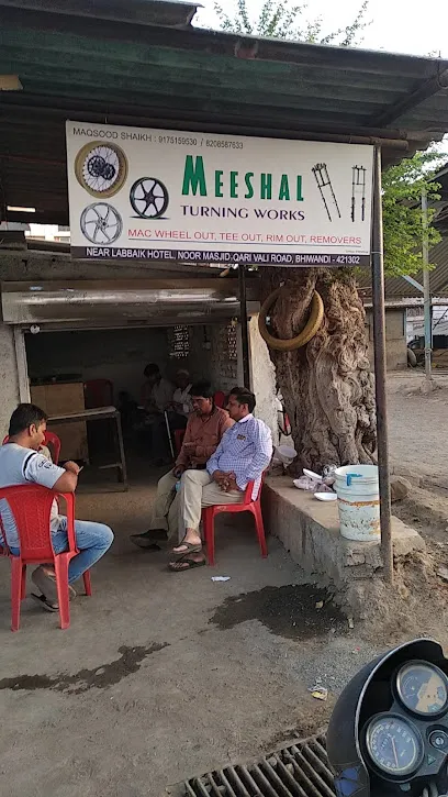 Meeshal Turning Work